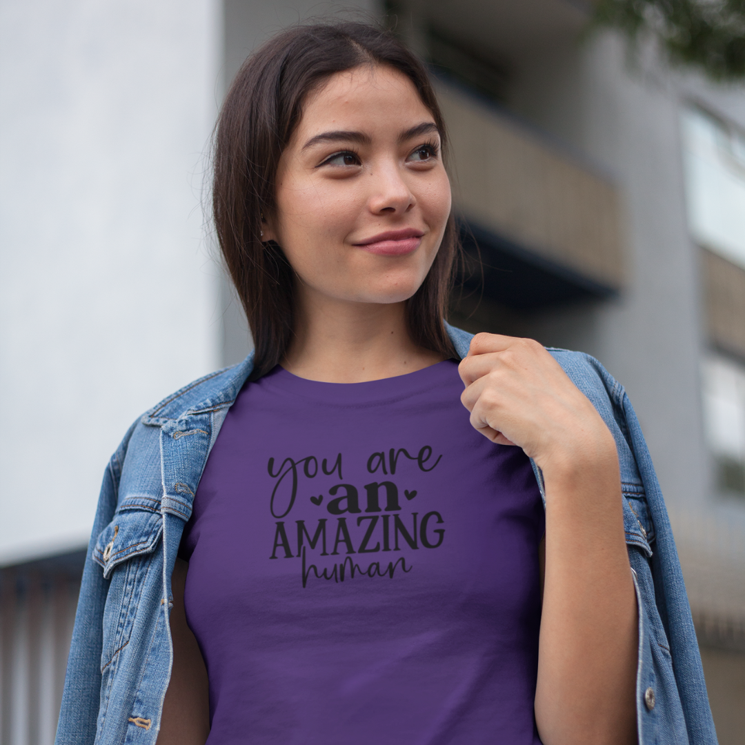 Your An Amazing Human Tee