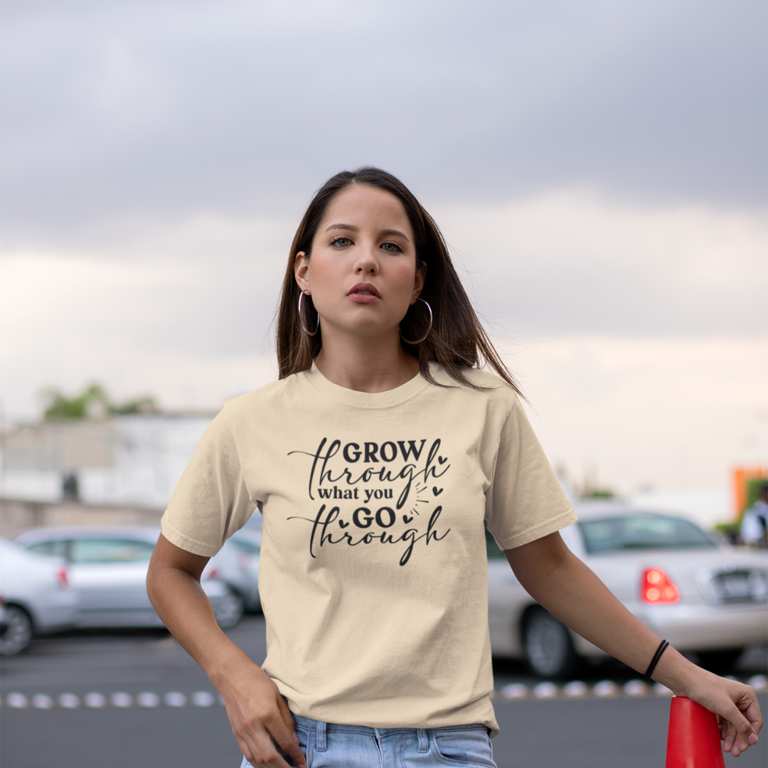 Grow Through What You Go Through Tee
