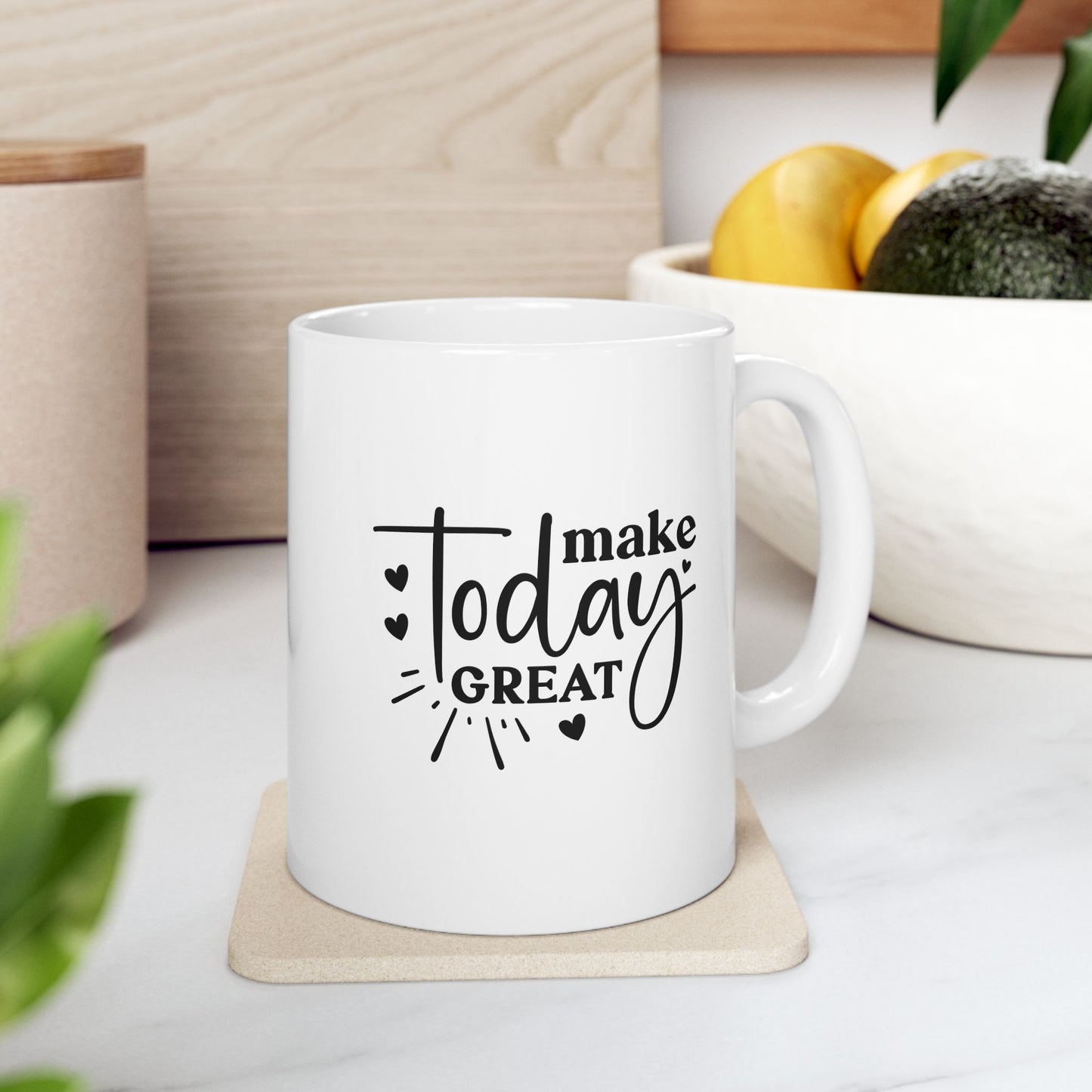 Make Today Great Mug