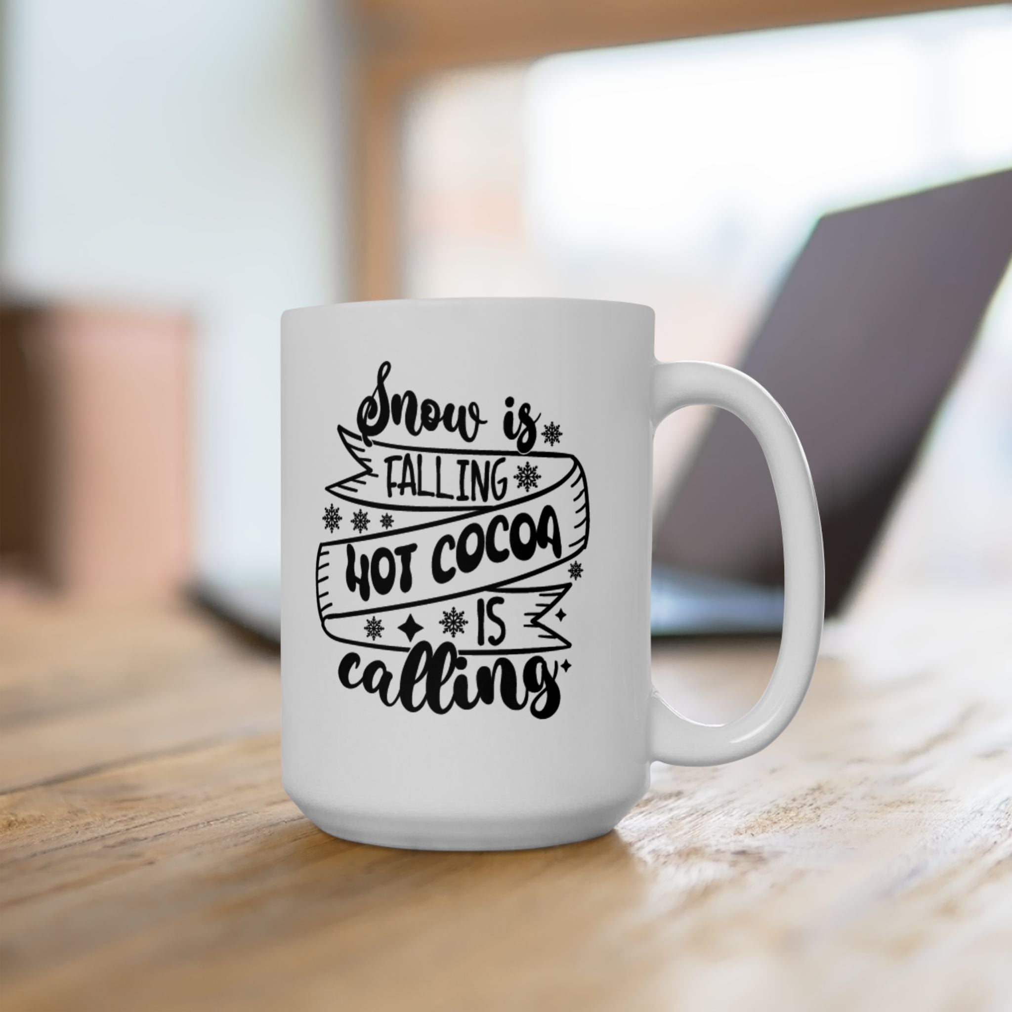 Hot Cocoa Is Calling Mug