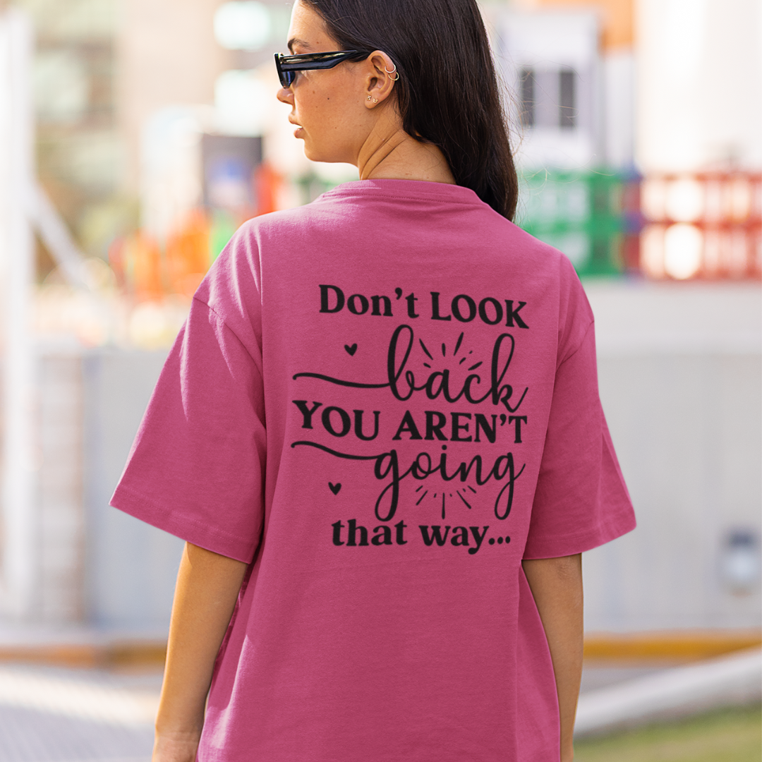 Don't Look Back Tee