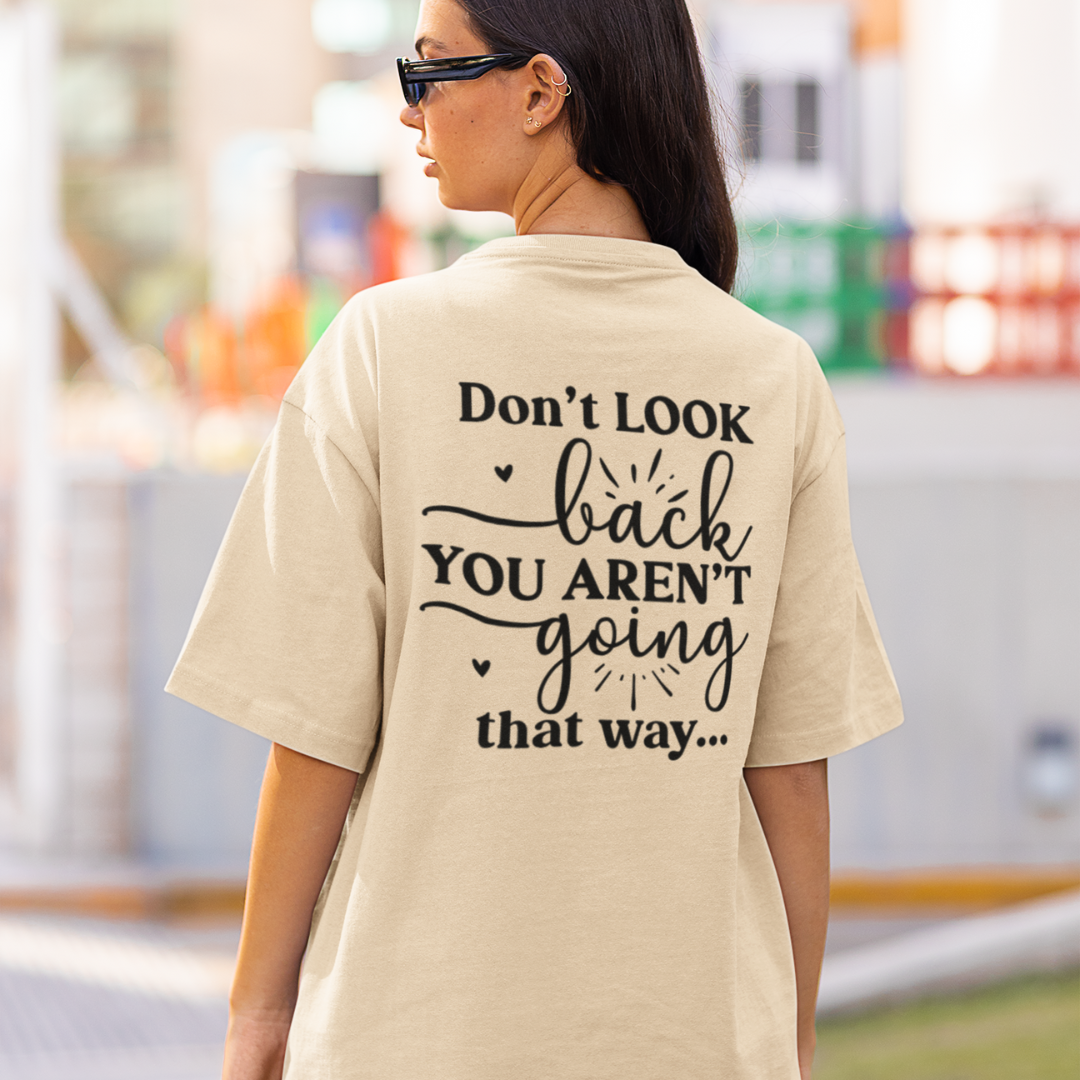 Don't Look Back Tee