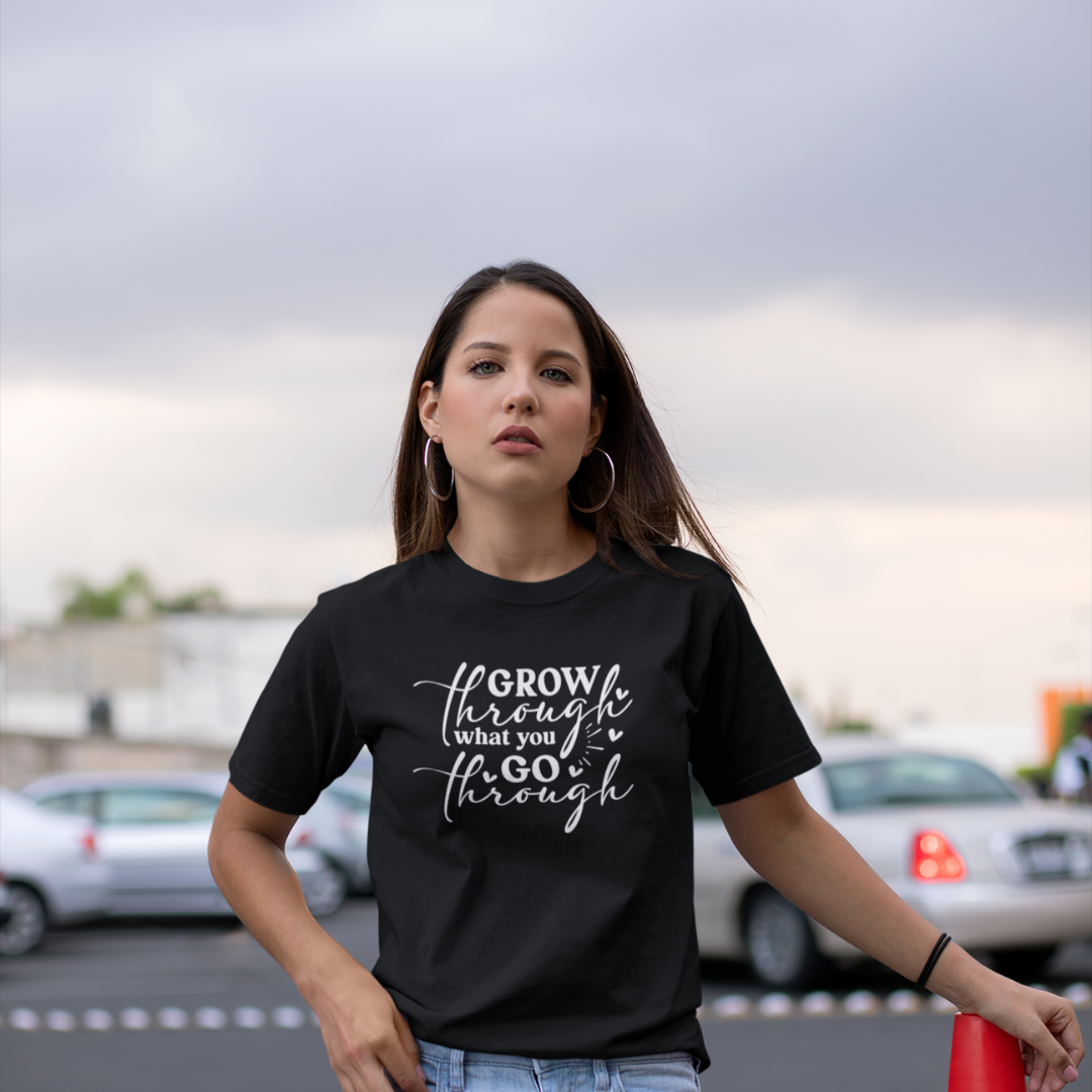 Grow Through What You Go Through Tee