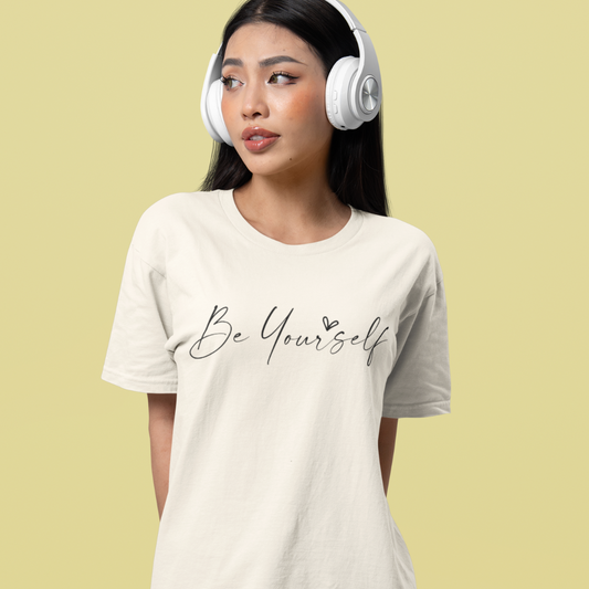 Be Yourself Tee