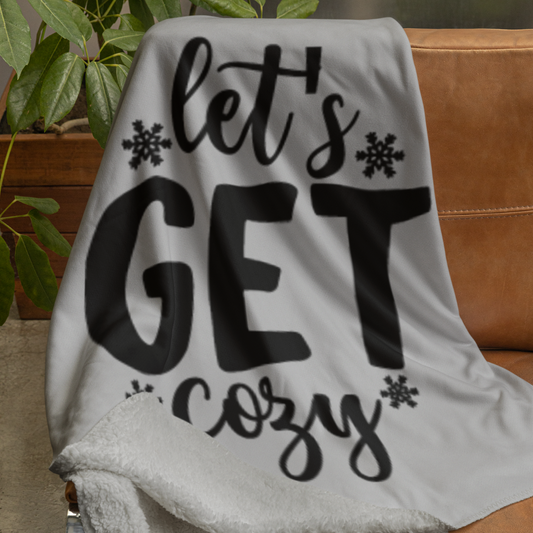 Lets Get Cozy Sherpa Fleece Blanket