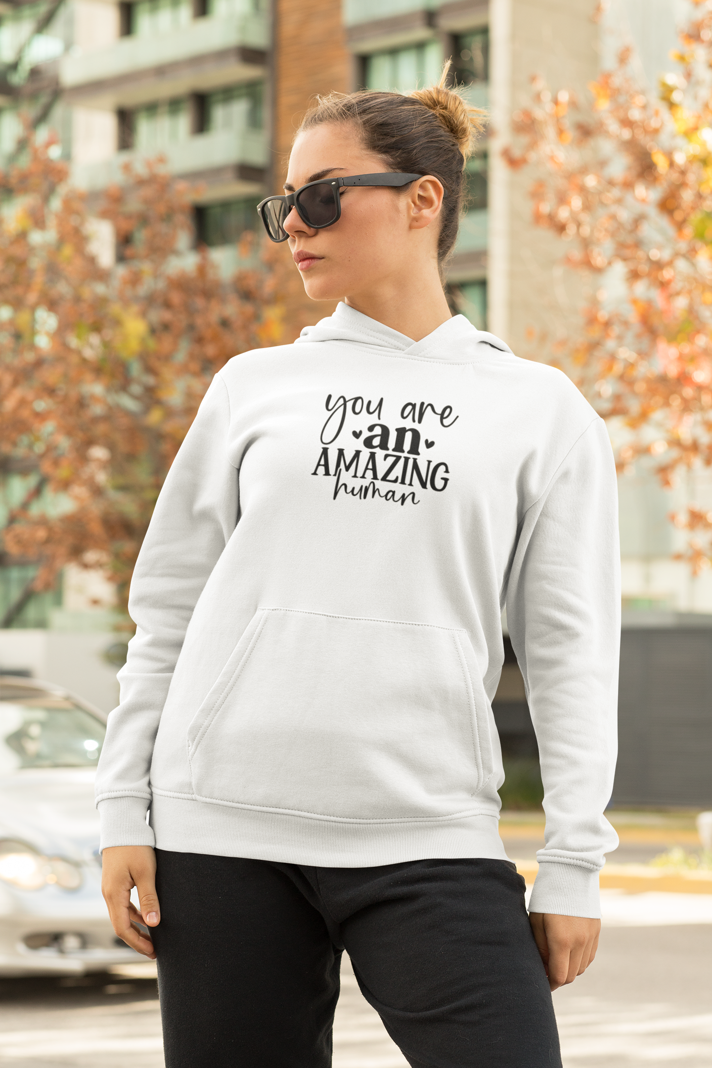 You Are an Amazing Human Hoodie