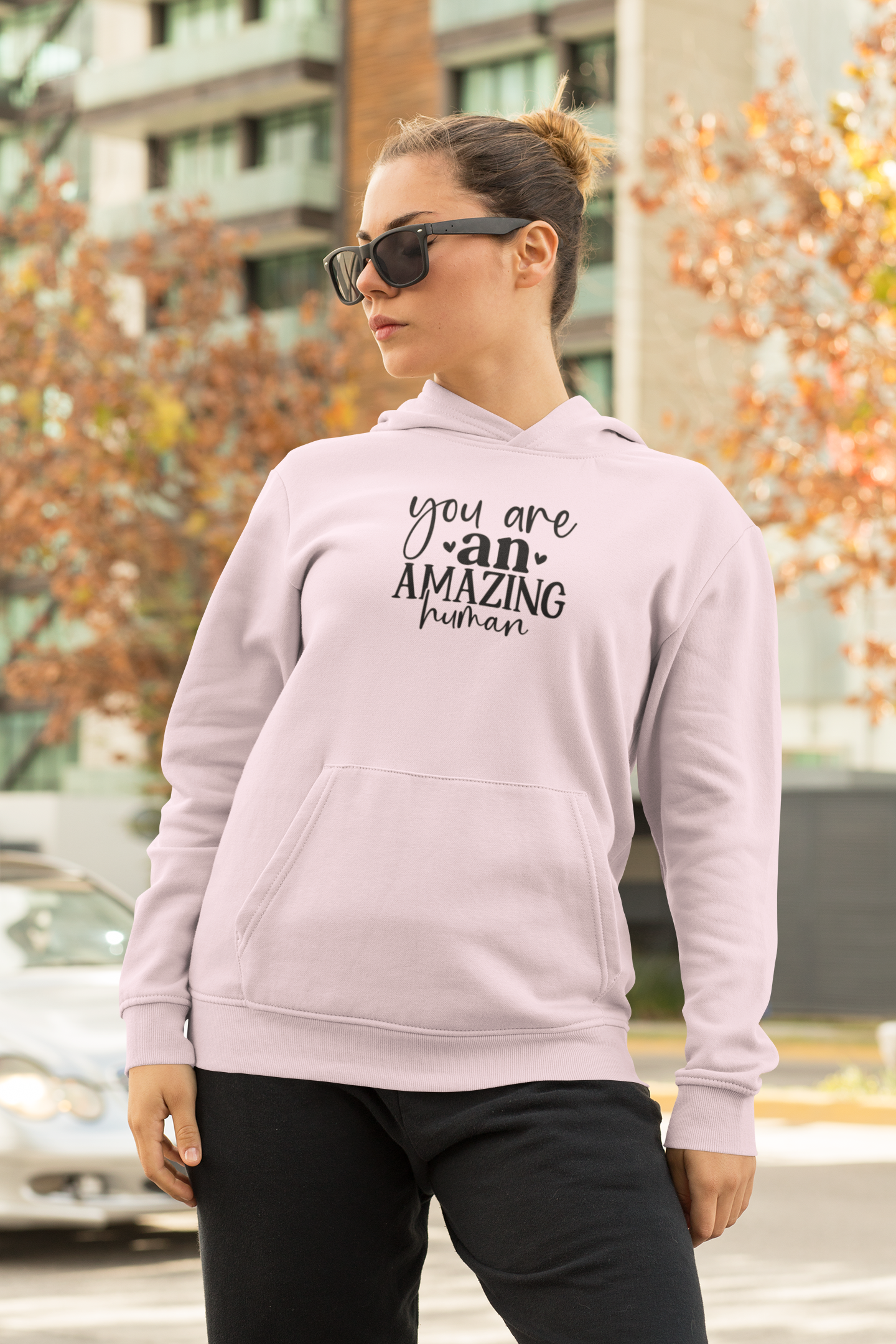 You Are an Amazing Human Hoodie