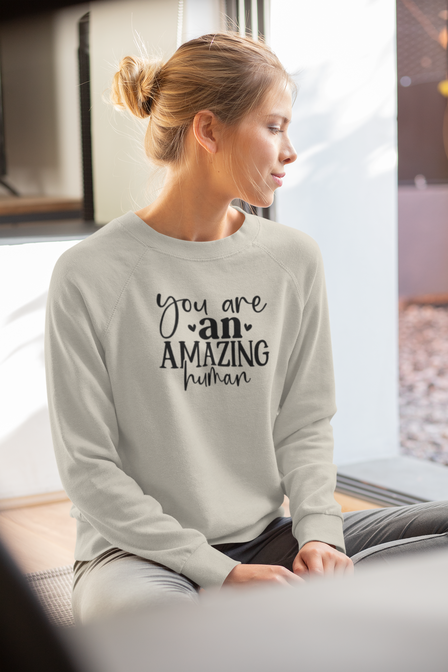You Are an Amazing Human Sweatshirt