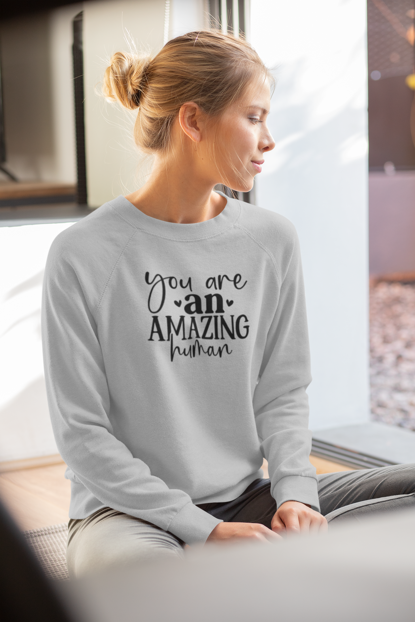 You Are an Amazing Human Sweatshirt