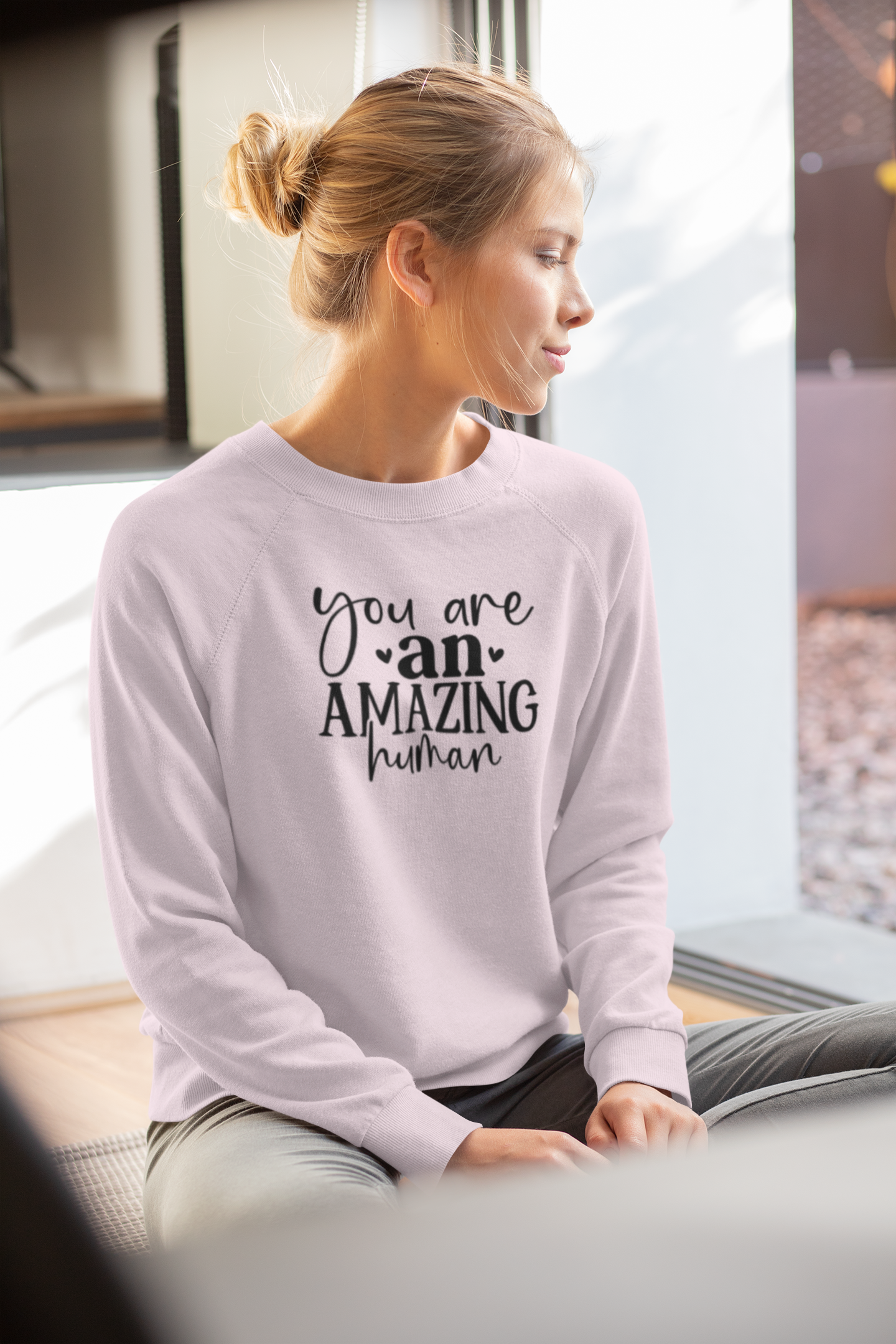 You Are an Amazing Human Sweatshirt
