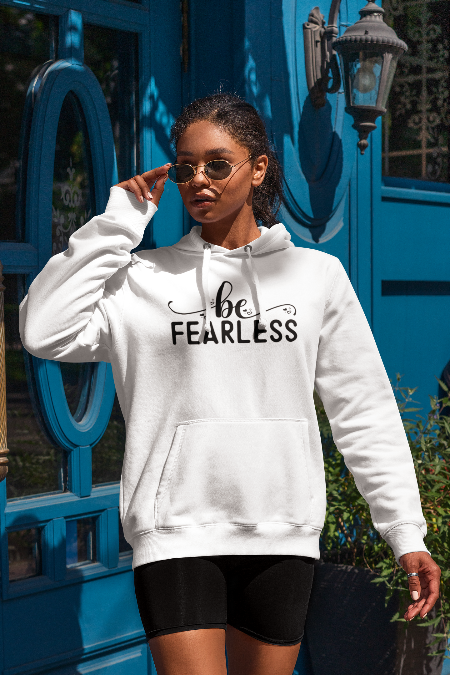 Be Fearless Hoodie