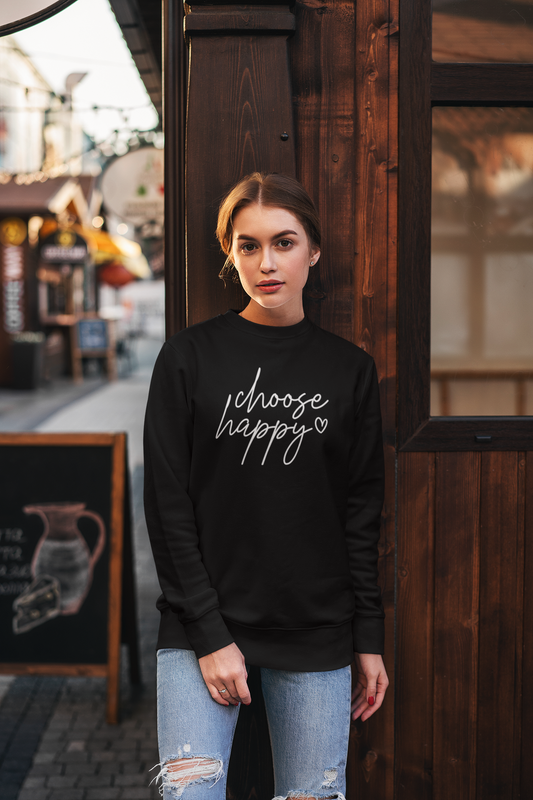 Choose Happy Sweatshirt